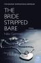 [Bride Trilogy 01] • The Bride Stripped Bare